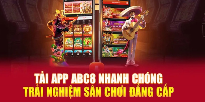 Tải app ABC8 trên website tiện dụng hơn cả